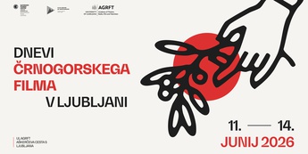 Dnevi črnogorskega filma v Ljubljani