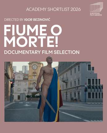 Fiume o morte! - Grafika: Evropska filmska akademija